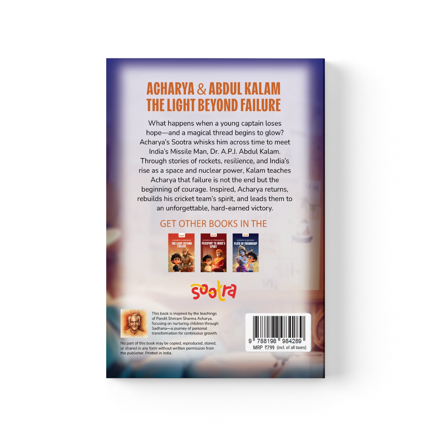 Acharya & Abdul Kalam -The Light Beyond Failure