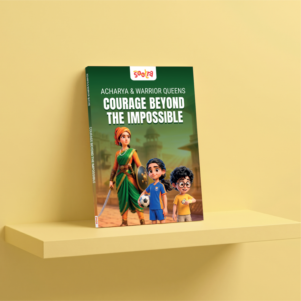 Acharya & Warrior Queens - Courage Beyond the Impossible
